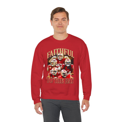 Faithful to the Bay Sweatshirt