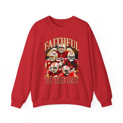 Faithful to the Bay Sweatshirt