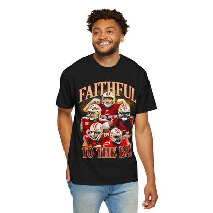 Faithful to the Bay Tee